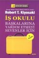 İş Okulu, Robert T. Kiyosaki