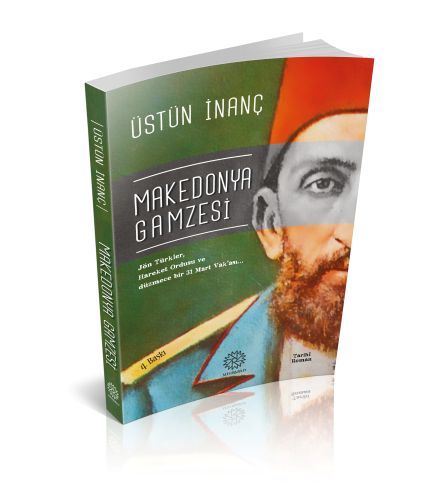 Makedonya Gamzesi, Üstün İnanç