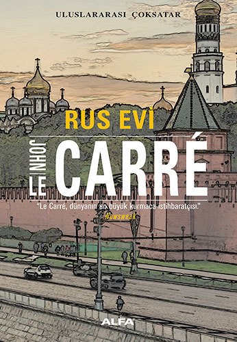 Rus Evi, John Le Carre