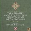 Yasin, Tebareke, Amme, Kısa Sureler ve Namaz Duaları Eğitim Programı - 2 CD