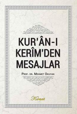 Kuranı Kerimden Mesajlar - Ciltli, Mehmet Okuyan