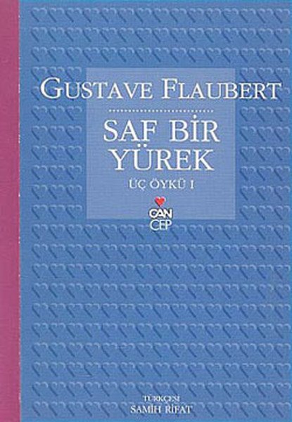 Saf Bir Yürek (Cep Boy), Gustave Flaubert