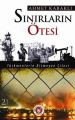 Sınırların Ötesi, Ahmet Kabaklı
