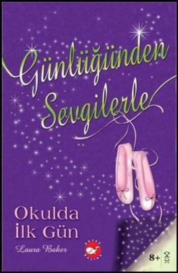 Günlüğünden Sevgilerle Okulda İlk Gün, Laura Baker