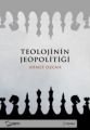 Teolojinin Jeopolitiği, Ahmet Özcan