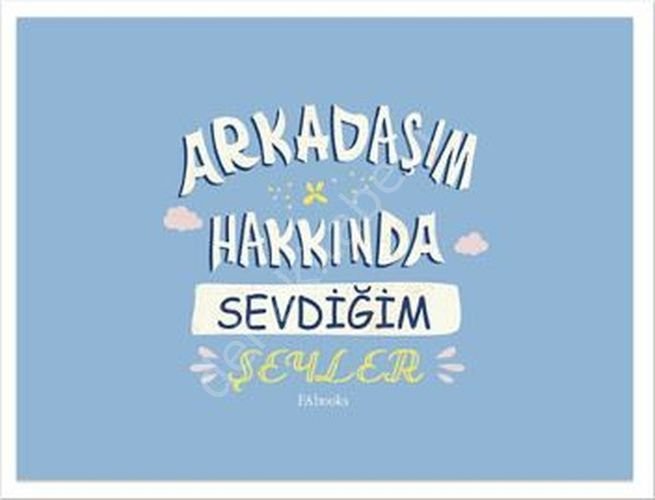 Arkadaşım Hakkında Sevdiğim Şeyler, Fabooks