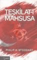 Teşkilatı Mahsusa, Phılıp H. Stoddart