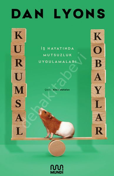 Kurumsal Kobaylar, Dan Lyons, Mundi