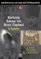 Kurtuluş Savaşı'nın İkinci Cephesi  İç İsyanlar, Cemil Hakan Korkmaz, Altın Kitaplar