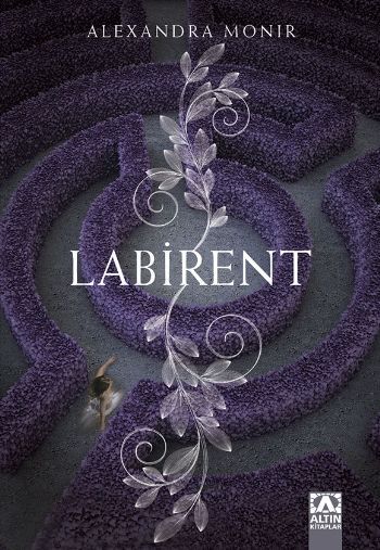 Labirent, Alexandra Monir, Altın Kitaplar
