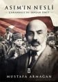Asım’ın Nesli  Çanakkale’de Doğan Ümit, Mustafa Armağan