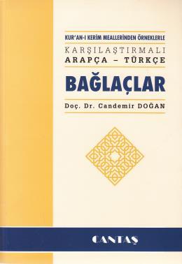 Kur'an-ı Kerim Meallerinden Örneklerle Karşılaştırmalı Arapça - Türkçe Bağlaçlar