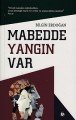 Mabedde Yangın Var, Düşün Yayıncılık