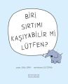 Biri Sırtımı Kaşıyabilir mi Lütfen, Jory John