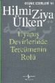 Uyanış Devirlerinde Tercümenin Rolü, Hilmi Ziya Ülken, İş Bankası