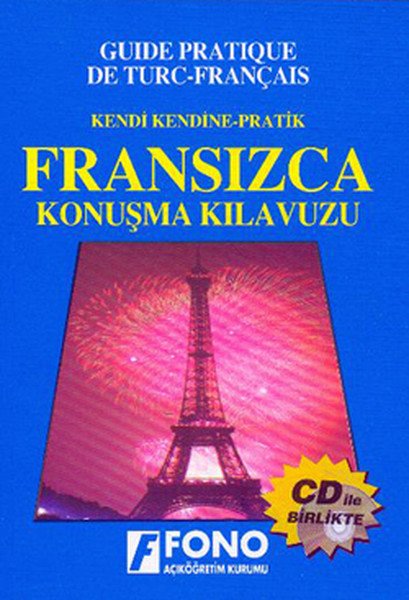 Fono Kendi Kendine Pratik Fransızca Konuşma Kılavuzu Cd Ekli