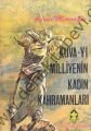 Kuva-yı Milliyenin Kadın Kahramanları - Aynur Mısıroğlu