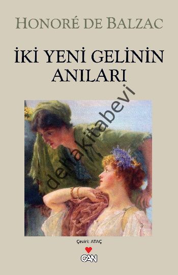 İki Yeni Gelinin Anıları, Honore de Balzac