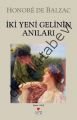 İki Yeni Gelinin Anıları, Honore de Balzac