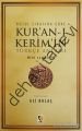 Nüzul Sırasına Göre Kuranı Kerimin Türkçe Anlamı - Meal ve Sözlük