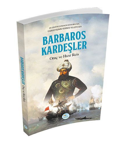 Barbaros Kardeşler Oruç ve Hızır Reis, Ahmet Seyrek
