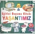 Yaşantımız, Eğitici Boyama Kitapları, Ahmet Altay
