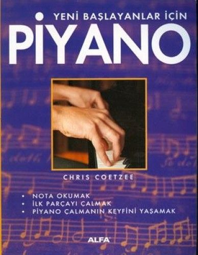 Yeni Başlayanlar İçin Piyano, Chris Coetzee