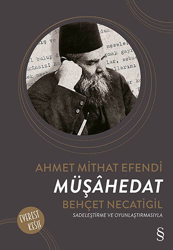 Müşâhedat, Behçet Necatigil