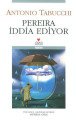 PEREIRA İDDİA EDİYOR, Kolektif