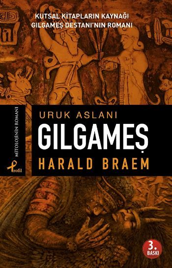 Uruk Aslanı Gılgameş, Harald Braem