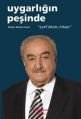 Uygarlığın Peşinde - Latif Mutlu Kitabı, Beyhan Sunal, İş Bankası
