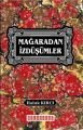 Mağaradan İzdüşümler, Haluk Kırcı