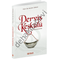 Derviş Keşkülü, Necdet Tosun