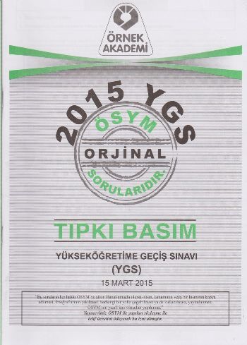 Örnek Akademi ÖSYM YGS 2015 Soru Kitapçığı Tıpkı Basım