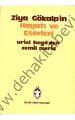 Ziya Gökalpin Hayatı ve Eserleri - Urıel Heyd