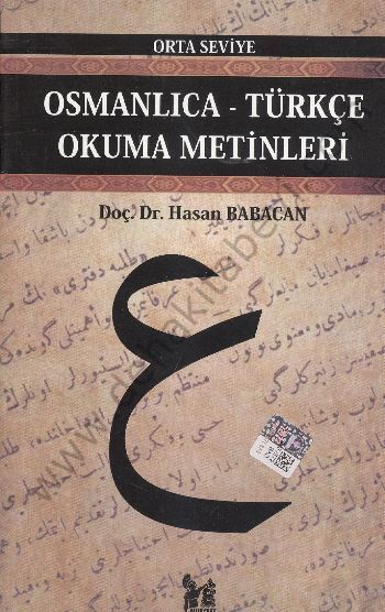 Osmanlıca-Türkçe Okuma Metinleri - Orta Seviye-10 - Hasan Babacan