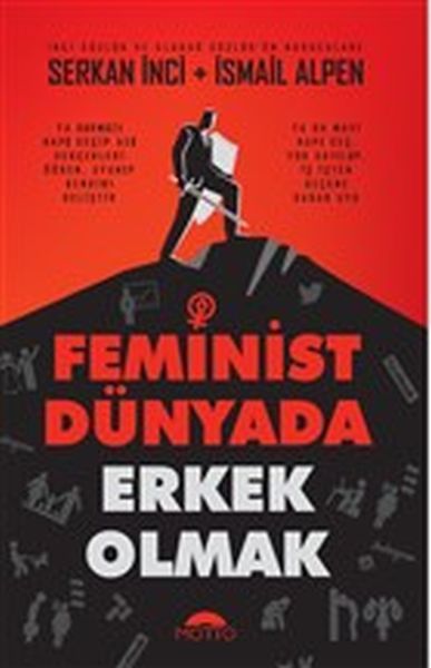 Feminist Dünyada Erkek Olmak, Motto Yayınları