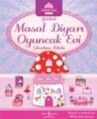 Yaldızlı Masal Diyarı Oyuncak Evi Çıkartma Kitabı, İş Bankası Kültür Yayınları
