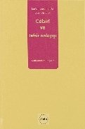 Muhammed Âbid el-Câbirî ve Tefsir Anlayışı; Kur'an Yorumunda Yeni Bir Ufuk, Muhammed Coşkun