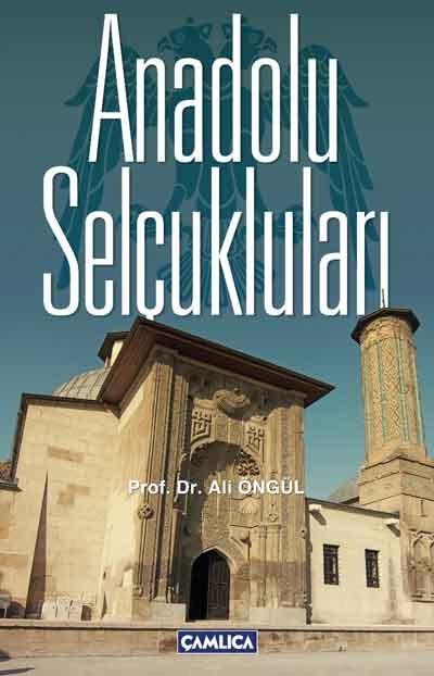 Anadolu Selçukluları, Çamlıca Basım Yayın