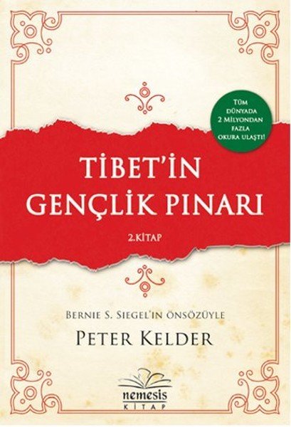 Tibetin Gençlik Pınarı 2. Kitap, Peter Kelder