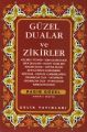Güzel Dualar ve Zikirler, Çelik Yayınevi