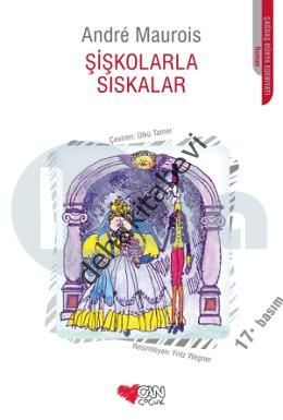 Şişkolarla Sıskalar, Andre Maurois