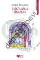 Şişkolarla Sıskalar, Andre Maurois