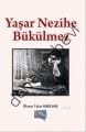 Yaşar Nezihe Bükülmez, İlknur Tatar Kırılmış