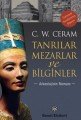 Tanrılar, Mezarlar ve Bilginler, C. W. Ceram, Remzi Kitabevi