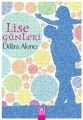 Lise Günleri, Dilara Akıncı, Altın Kitaplar