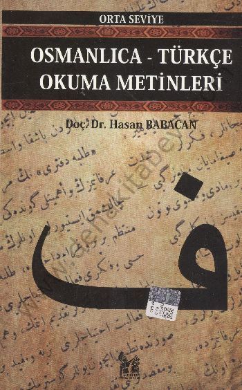 Osmanlıca-Türkçe Okuma Metinleri - Orta Seviye-12 - Hasan Babacan