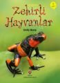 İlk Okuma - Zehirli hayvanlar, Tübitak