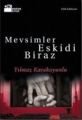 Mevsimler Eskidi Biraz, Yılmaz Karakoyunlu, Doğan Kitap